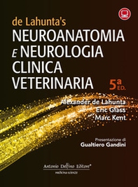 Neuroanatomia e neurologia clinica veterinaria - Librerie.coop