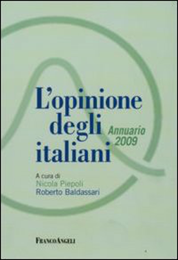 L'opinione degli italiani. Annuario 2009 - Librerie.coop L'opinione degli italiani. Annuario 2009 - Librerie.coop
