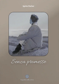 Senza promesse - Librerie.coop