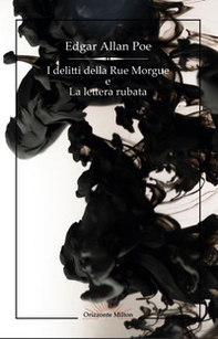 I delitti della Rue Morgue e La lettera rubata - Librerie.coop