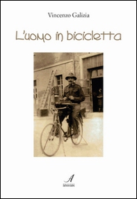 L'uomo in bicicletta - Librerie.coop