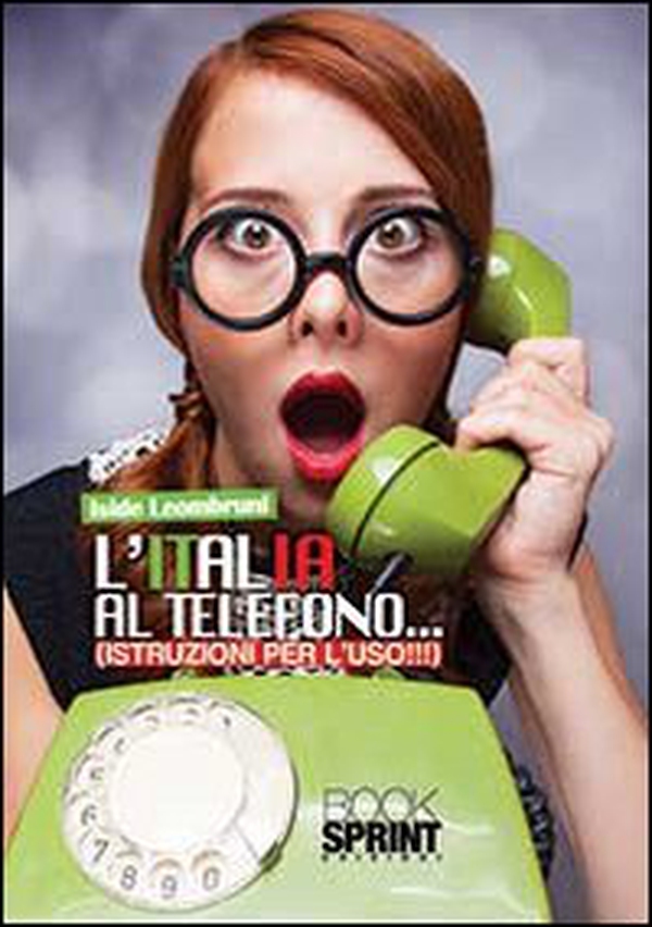 L'Italia al telefono - Librerie.coop L'Italia al telefono - Librerie.coop