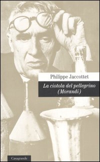 La ciotola del pellegrino (Morandi) - Librerie.coop