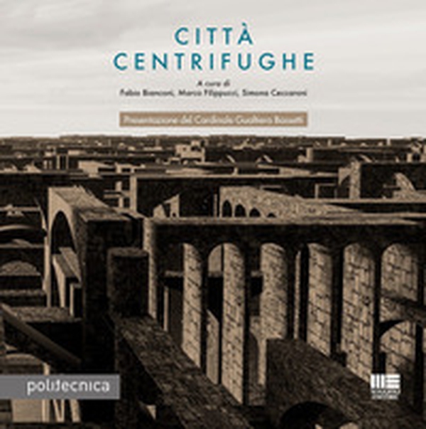 Città centrifughe - Librerie.coop Città centrifughe - Librerie.coop