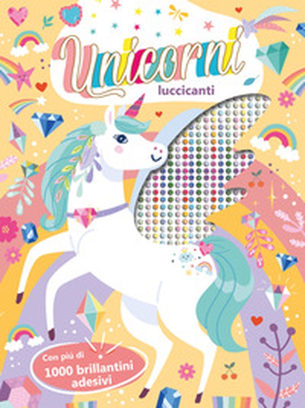 Unicorni luccicanti - Librerie.coop