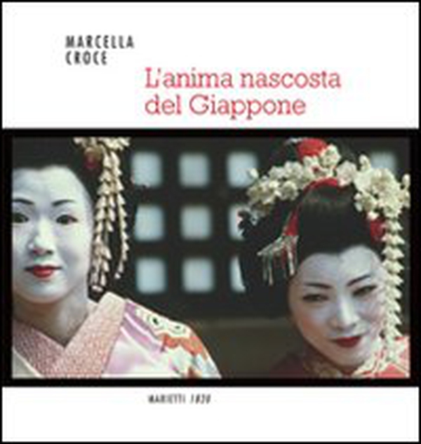L'anima nascosta del Giappone - Librerie.coop L'anima nascosta del Giappone - Librerie.coop