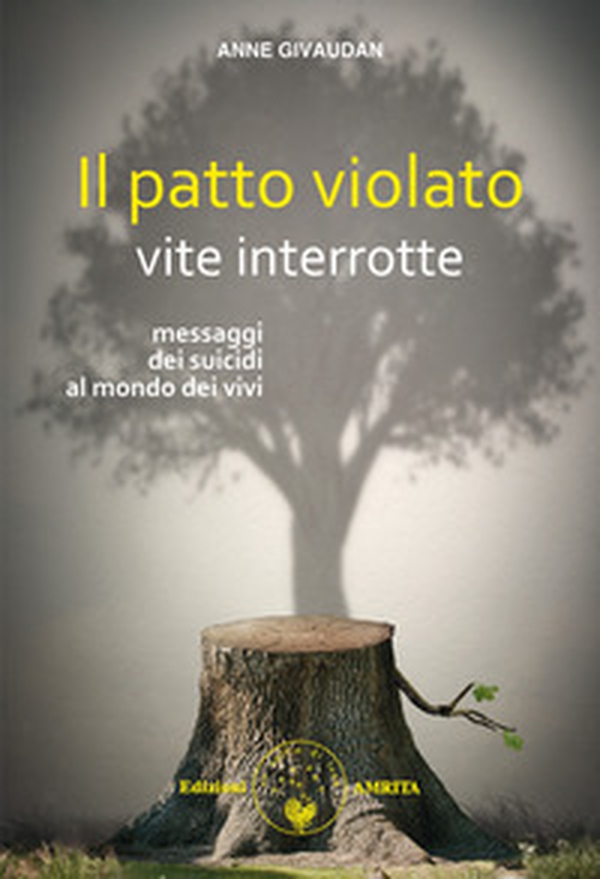 Il patto violato: vite interrotte - Librerie.coop Il patto violato: vite interrotte - Librerie.coop