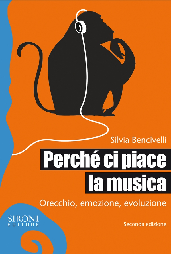 Perché ci piace la musica. Orecchio, emozione, evoluzione - Librerie.coop Perché ci piace la musica. Orecchio, emozione, evoluzione - Librerie.coop