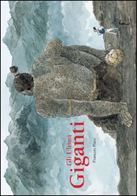 Gli ultimi giganti - Librerie.coop