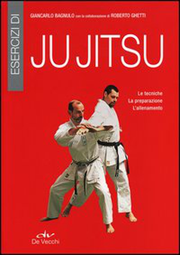 Esercizi di ju jitsu. Le tecniche, la preparazione, l'allenamento - Librerie.coop Esercizi di ju jitsu. Le tecniche, la preparazione, l'allenamento - Librerie.coop