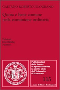 Quota e bene comune nella comunione ordinaria - Librerie.coop