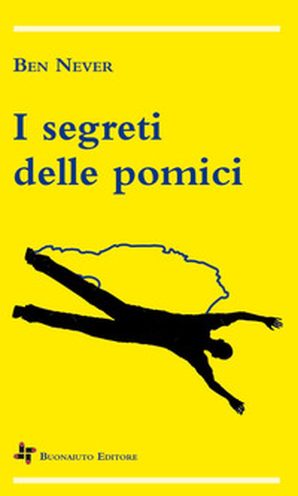 I segreti delle pomici - Librerie.coop I segreti delle pomici - Librerie.coop