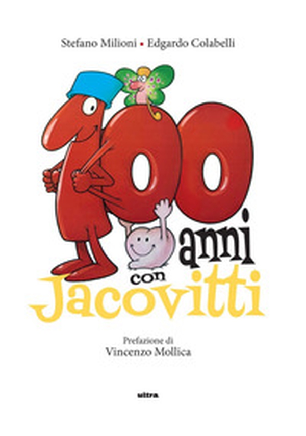 100 anni con Jacovitti - Librerie.coop 100 anni con Jacovitti - Librerie.coop