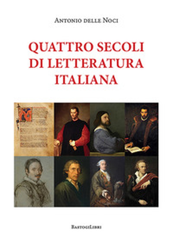 Quattro secoli di letteratura italiana - Librerie.coop
