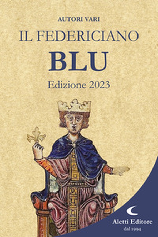 Il Federiciano 2023. Libro blu - Librerie.coop Il Federiciano 2023. Libro blu - Librerie.coop