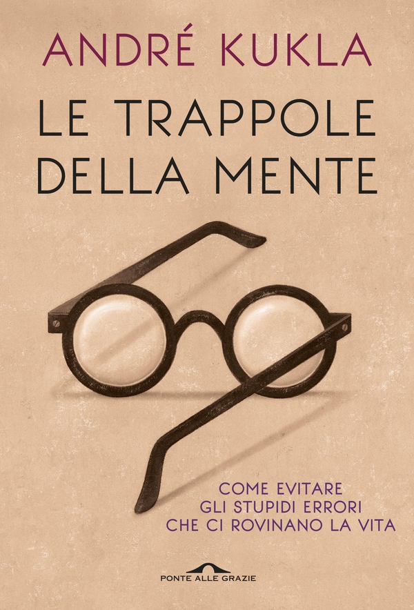 Le trappole della mente - Librerie.coop Le trappole della mente - Librerie.coop