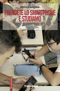 Prendete lo smartphone e studiamo - Librerie.coop