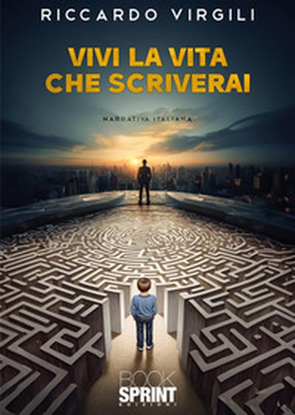 Vivi la vita che scriverai - Librerie.coop Vivi la vita che scriverai - Librerie.coop