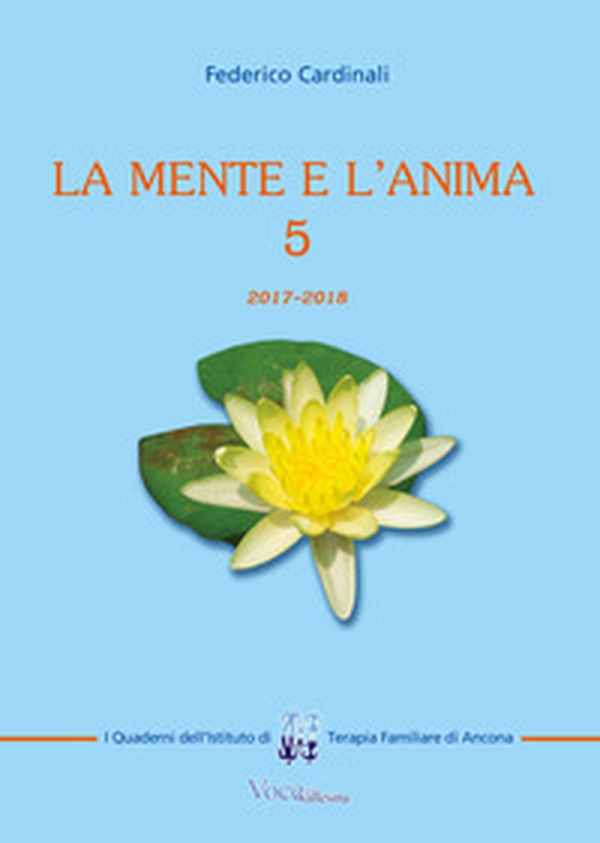 La mente e l'anima. Tappe di un viaggio tra psicologia e spiritualità - Librerie.coop La mente e l'anima. Tappe di un viaggio tra psicologia e spiritualità - Librerie.coop