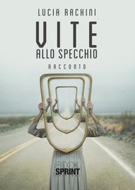 Vite allo specchio - Librerie.coop