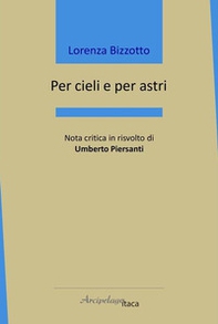 Per cieli e per astri - Librerie.coop