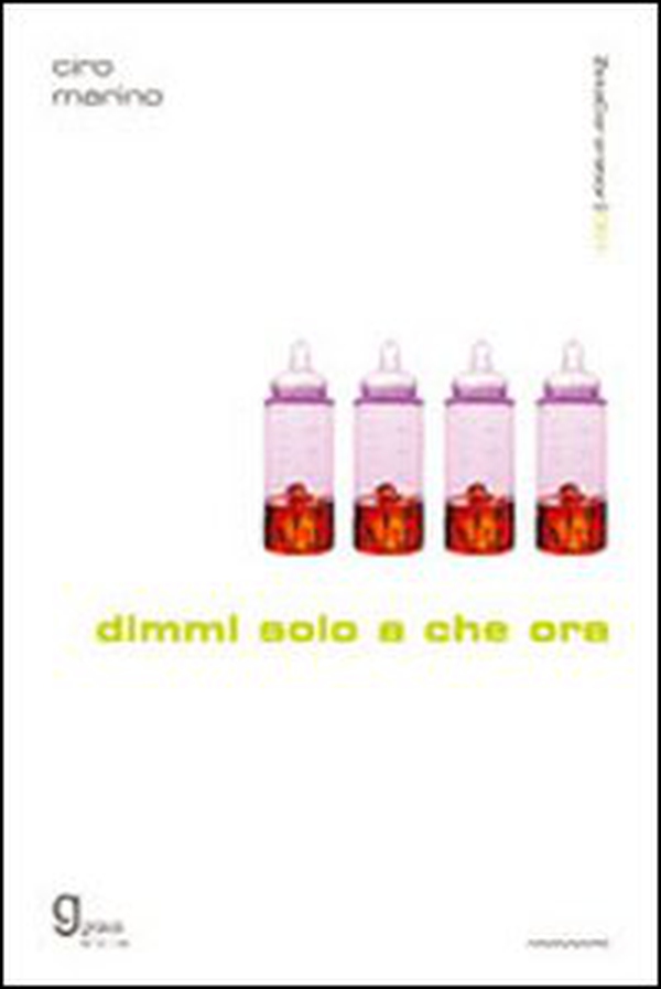 Dimmi solo a che ora - Librerie.coop Dimmi solo a che ora - Librerie.coop