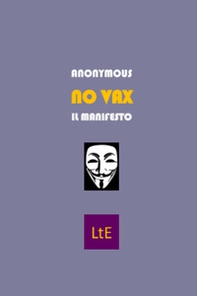 No vax. Il manifesto - Librerie.coop