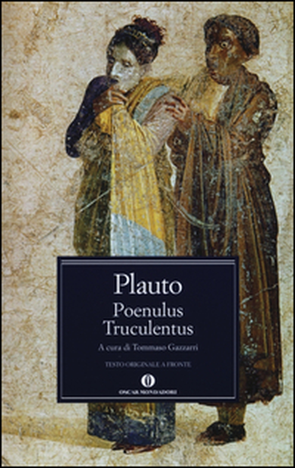 Poenulus-Truculentus. Testo latino a fronte - Librerie.coop Poenulus-Truculentus. Testo latino a fronte - Librerie.coop