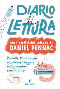 Diario di lettura. Con i diritti del lettore di Daniel Pennac - Librerie.coop Diario di lettura. Con i diritti del lettore di Daniel Pennac - Librerie.coop