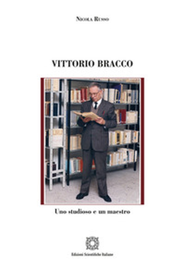 Vittorio Bracco. Uno studioso e un maestro - Librerie.coop Vittorio Bracco. Uno studioso e un maestro - Librerie.coop