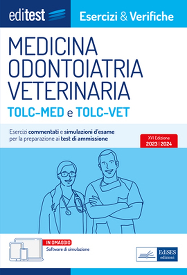 Medicina, Odontoiatria, Veterinaria TOLC-MED e TOLC-VET - Librerie.coop Medicina, Odontoiatria, Veterinaria TOLC-MED e TOLC-VET - Librerie.coop