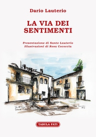La via dei sentimenti - Librerie.coop La via dei sentimenti - Librerie.coop