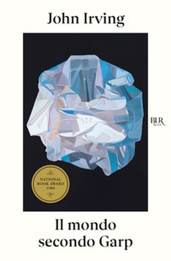 Il mondo secondo Garp - Librerie.coop