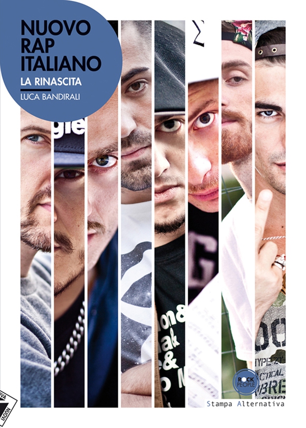 Nuovo Rap Italiano. La rinascita - Librerie.coop Nuovo Rap Italiano. La rinascita - Librerie.coop