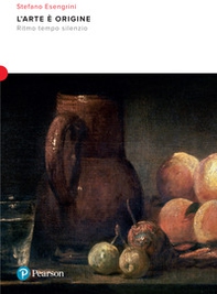 L'arte è origine. Ritmo, tempo, silenzio - Librerie.coop