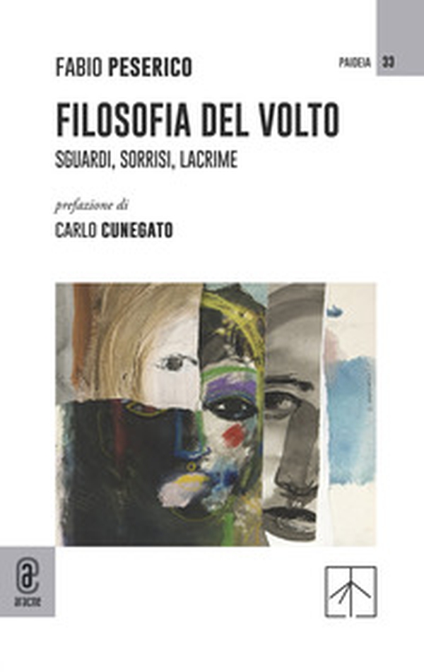 Filosofia del volto. Sguardi, sorrisi, lacrime - Librerie.coop Filosofia del volto. Sguardi, sorrisi, lacrime - Librerie.coop