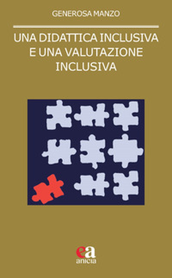 Una didattica inclusiva e una valutazione inclusiva - Librerie.coop Una didattica inclusiva e una valutazione inclusiva - Librerie.coop