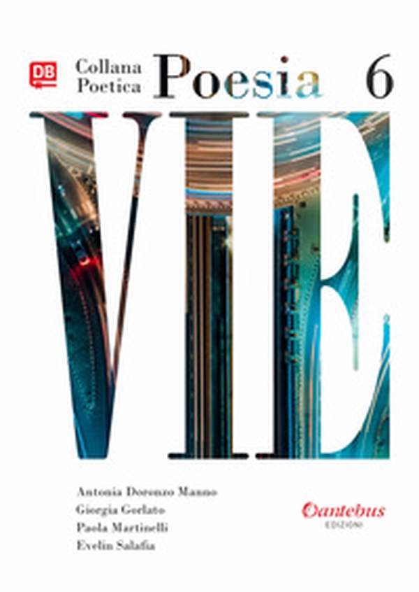 Vie. Collana poetica - Librerie.coop Vie. Collana poetica - Librerie.coop