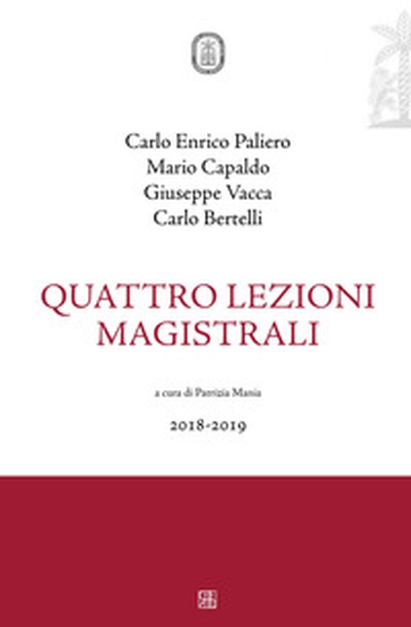 Quattro lezioni magistrali (2018-2019) - Librerie.coop Quattro lezioni magistrali (2018-2019) - Librerie.coop