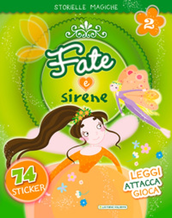 Fate e sirene. Con adesivi - Librerie.coop Fate e sirene. Con adesivi - Librerie.coop