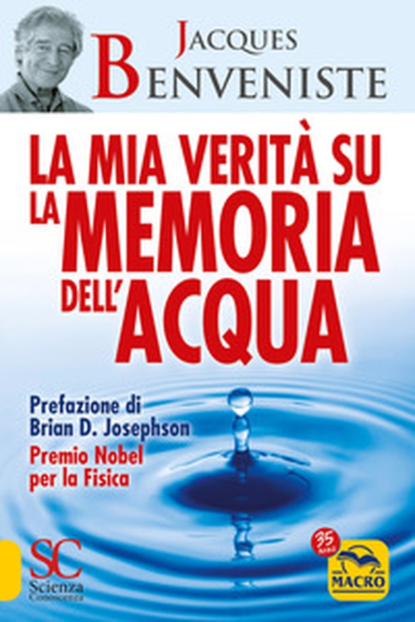 La mia verità su la memoria dell'acqua - Librerie.coop La mia verità su la memoria dell'acqua - Librerie.coop
