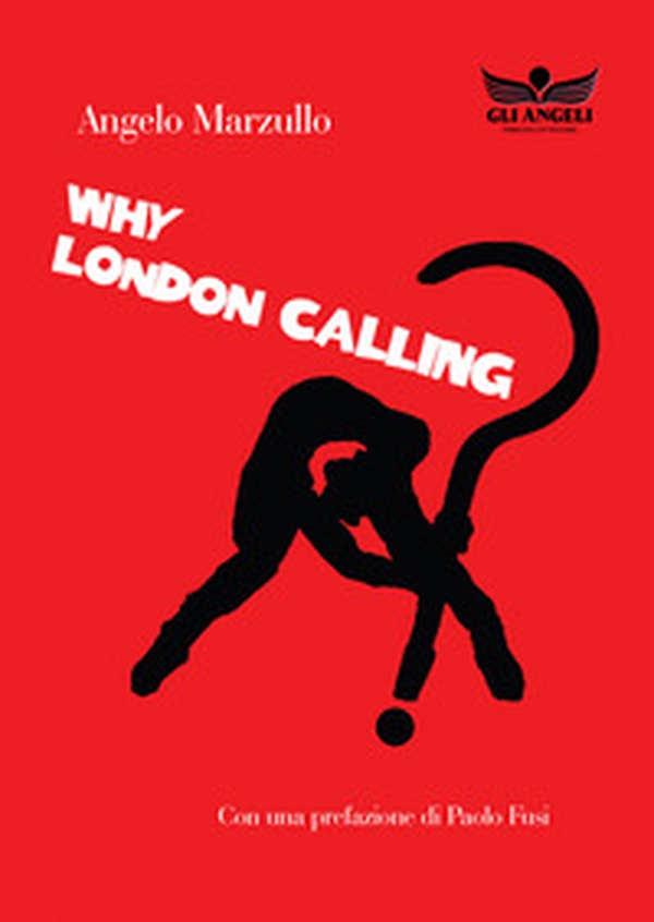 Why London calling? - Librerie.coop Why London calling? - Librerie.coop