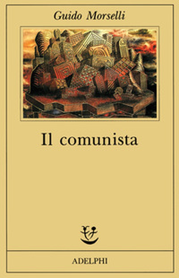Il comunista - Librerie.coop Il comunista - Librerie.coop