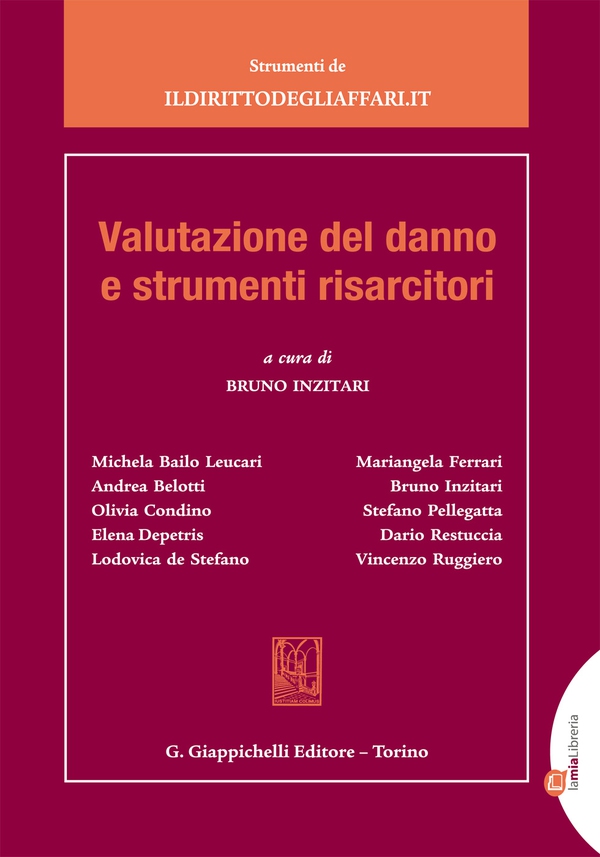 Valutazione del danno e strumenti risarcitori - Librerie.coop Valutazione del danno e strumenti risarcitori - Librerie.coop