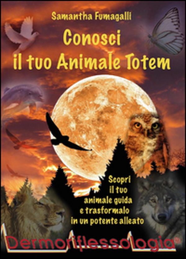 Conosci il tuo animale totem - Librerie.coop Conosci il tuo animale totem - Librerie.coop