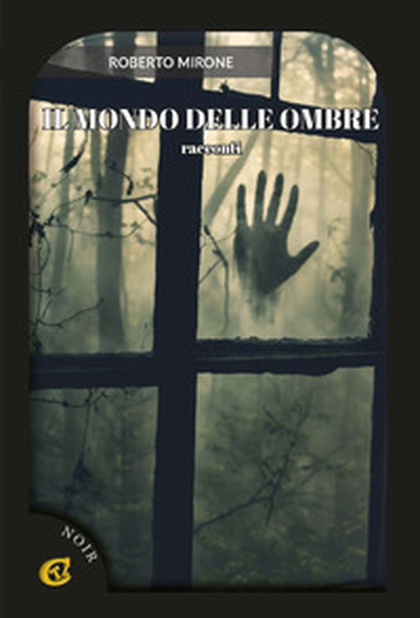 Il mondo delle ombre - Librerie.coop Il mondo delle ombre - Librerie.coop