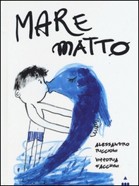 Mare matto - Librerie.coop
