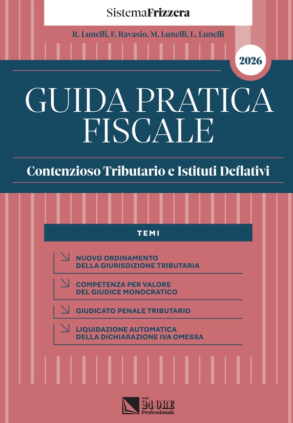 Guida Pratica Fiscale Contenzioso Tributario e Istituti Deflativi 2026 - Librerie.coop