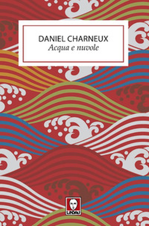 Acqua e nuvole - Librerie.coop Acqua e nuvole - Librerie.coop