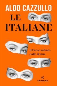 Le italiane. Il Paese salvato dalle donne - Librerie.coop